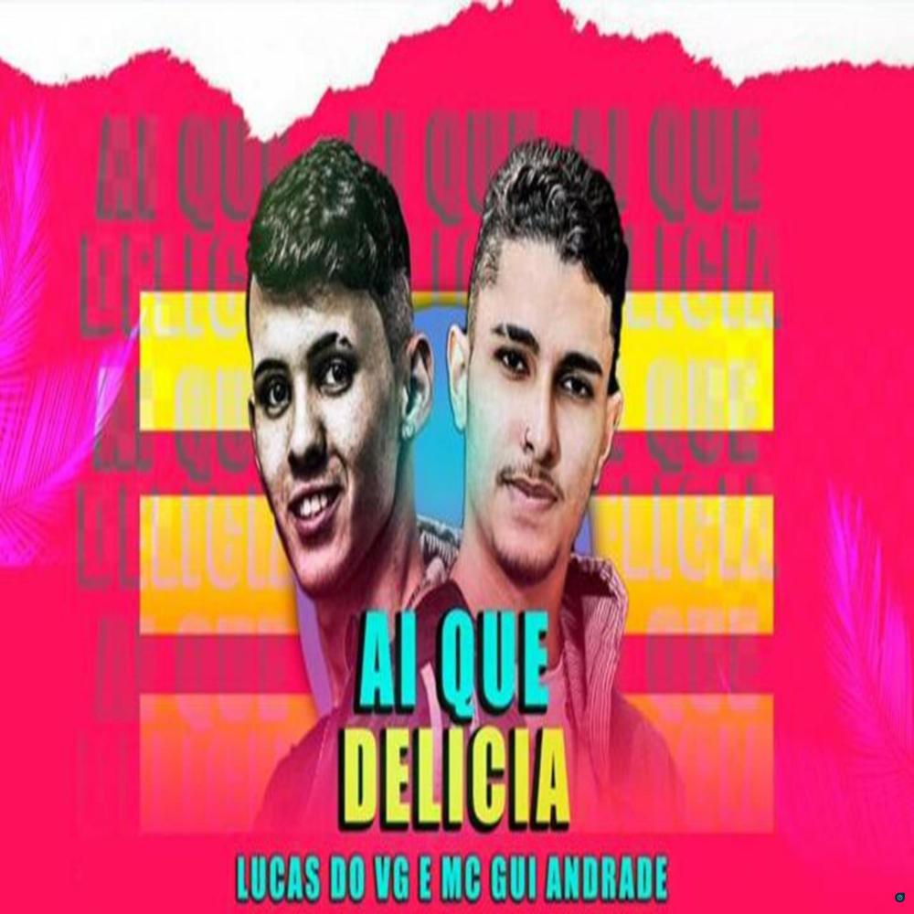 Ai Que Delícia (Explicit)