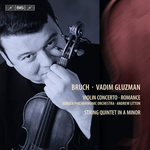 Album Bruch: Violin Concerto - Romanze from Vadim Gluzman