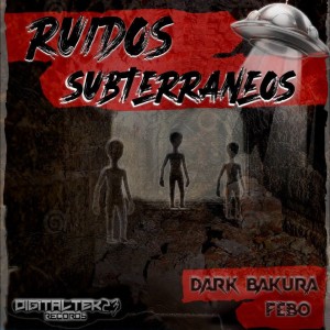 Album Ruidos Subterraneos from Dark Bakura