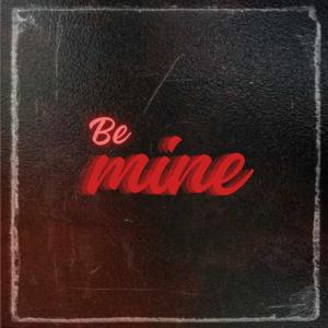 Listen to be mine song with lyrics from JC