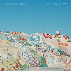 收聽The Jungle Giants的Every Kind of Way歌詞歌曲