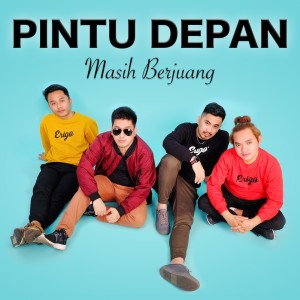 Pintu Depan的专辑Masih Berjuang