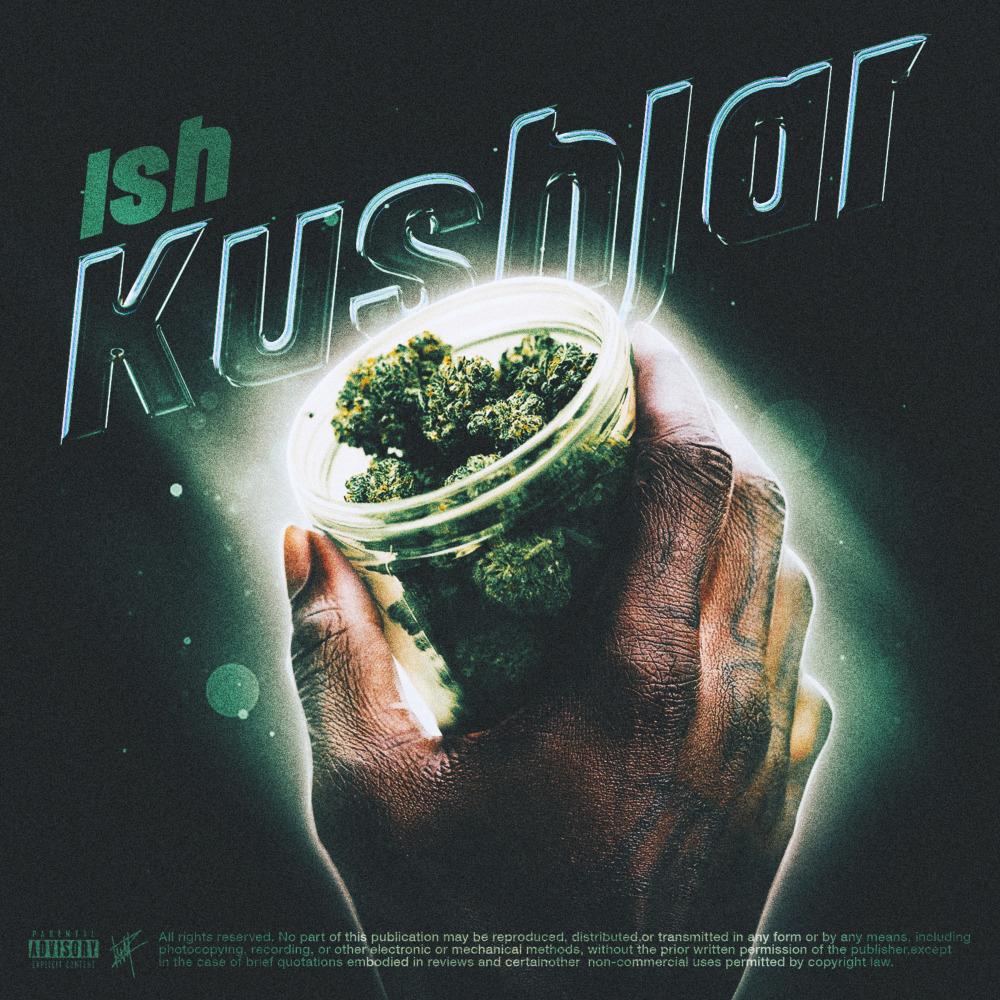 Kush Jar (Explicit)