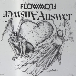 收聽FLOW的Answer (Instrumental)歌詞歌曲
