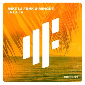 Album La La La from Mike La Funk