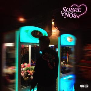 Devon的專輯SOBRE NÓS (Explicit)