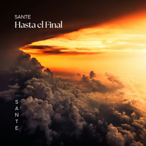 Santé的專輯Hasta el Final