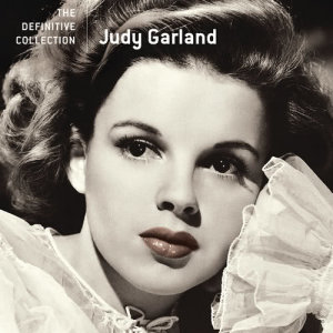 อัลบัม The Definitive Collection ศิลปิน Judy Garland