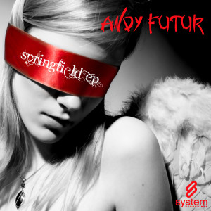收聽Andy Futur的Springfield歌詞歌曲