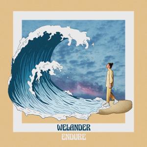 收聽WELANDER的Endure歌詞歌曲