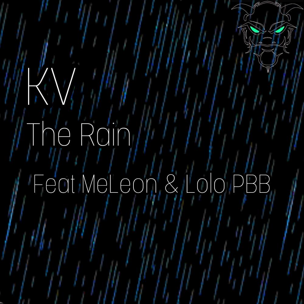 The Rain (feat. MeLeon & Lolo PBB) (Explicit)