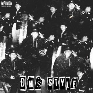 Rosas的專輯DHS Style (feat. Lil Crooked & O.G Pmp) (Explicit)