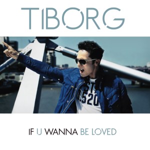 Listen to If U Wanna Be Loved (Extended Remix) song with lyrics from Tiborg