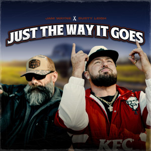收聽JamWayne的Just the Way It Goes (Explicit)歌詞歌曲