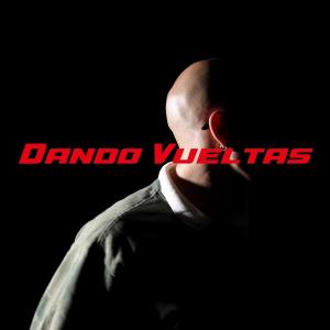 收聽Semprol C.的DANDO VUELTAS (Explicit)歌詞歌曲