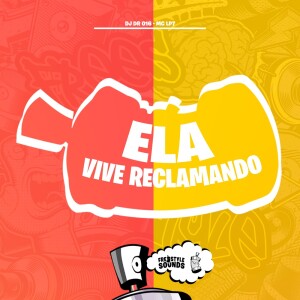 Ela Vive Reclamando (Explicit) dari DJ DR 016