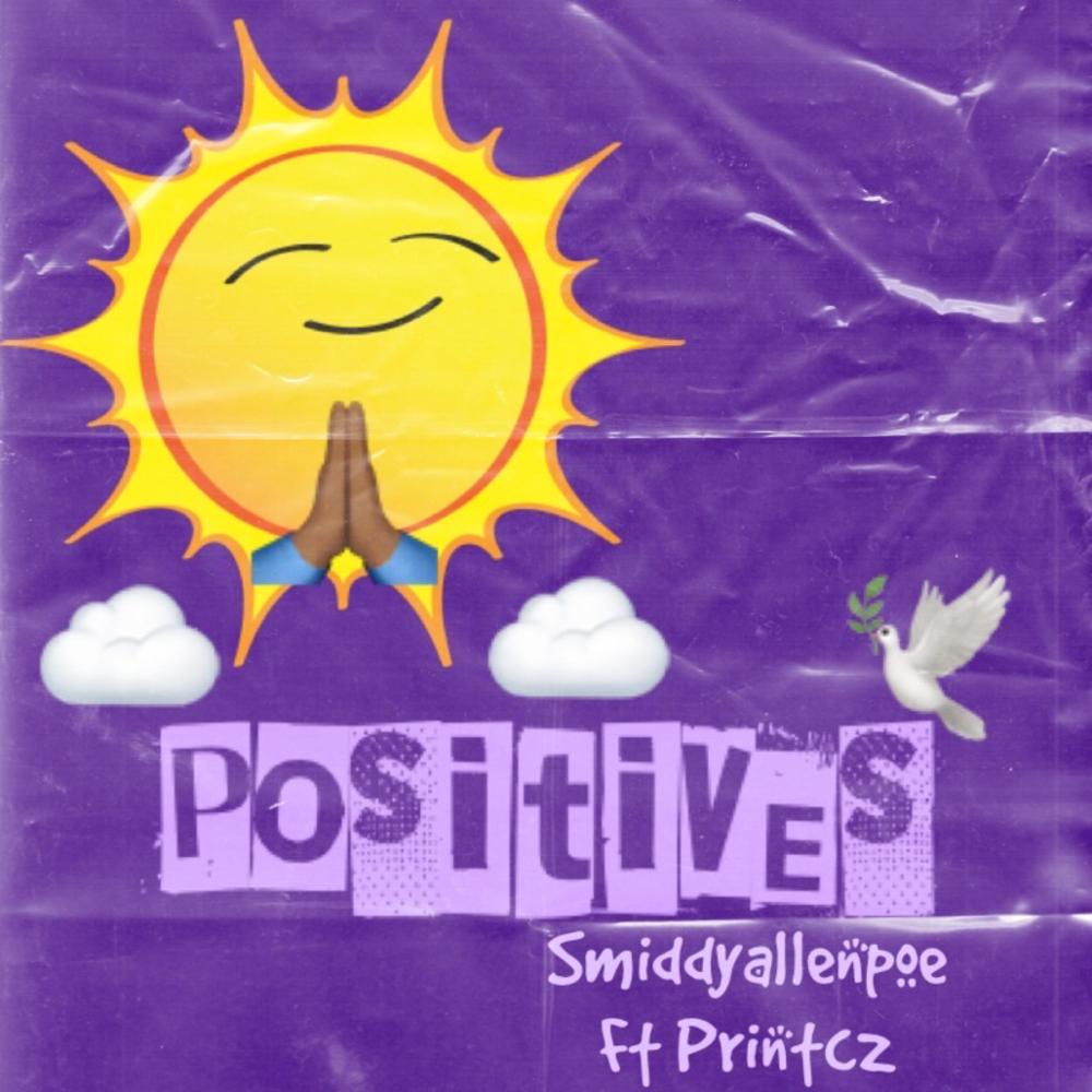 Positives (feat. Printcz) (Explicit)