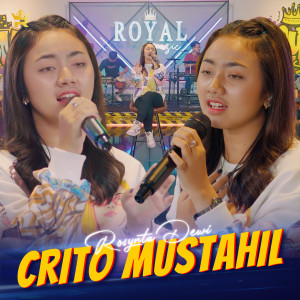 Dengarkan Crito Mustahil lagu dari Rosynta Dewi dengan lirik
