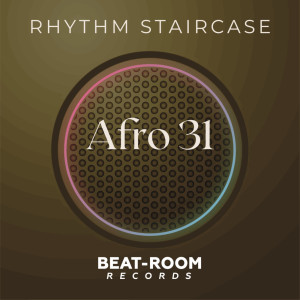 Rhythm Staircase的專輯Afro 31