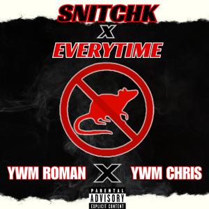 收聽YWM Roman的SnitchK (feat. YWM Chris) (Explicit)歌詞歌曲