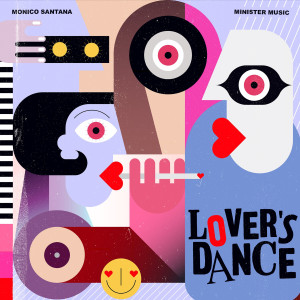 ดาวน์โหลดและฟังเพลง Lovers Dance พร้อมเนื้อเพลงจาก monico Santana