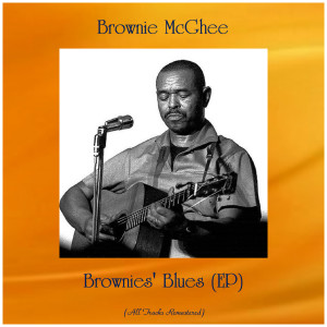 Brownies' Blues (EP) (All Tracks Remastered)