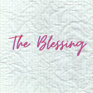 God Is Here的專輯The Blessing