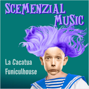 Duck Gang的專輯Scemenzial Music (La cacatua funiculhouse)