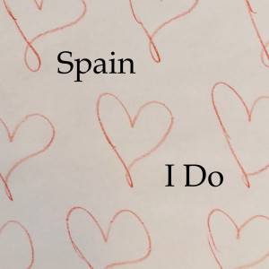 Dengarkan I Do lagu dari Spain dengan lirik