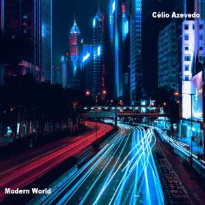Célio Azevedo的專輯Modern World