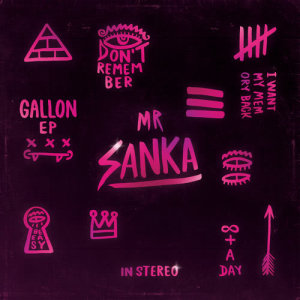 ดาวน์โหลดและฟังเพลง Gallon พร้อมเนื้อเพลงจาก Mr Sanka