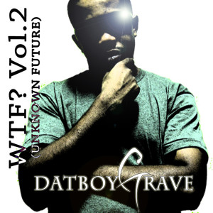 收聽DatBoyGrave的Let's Go (Unknown Future Mix)歌詞歌曲