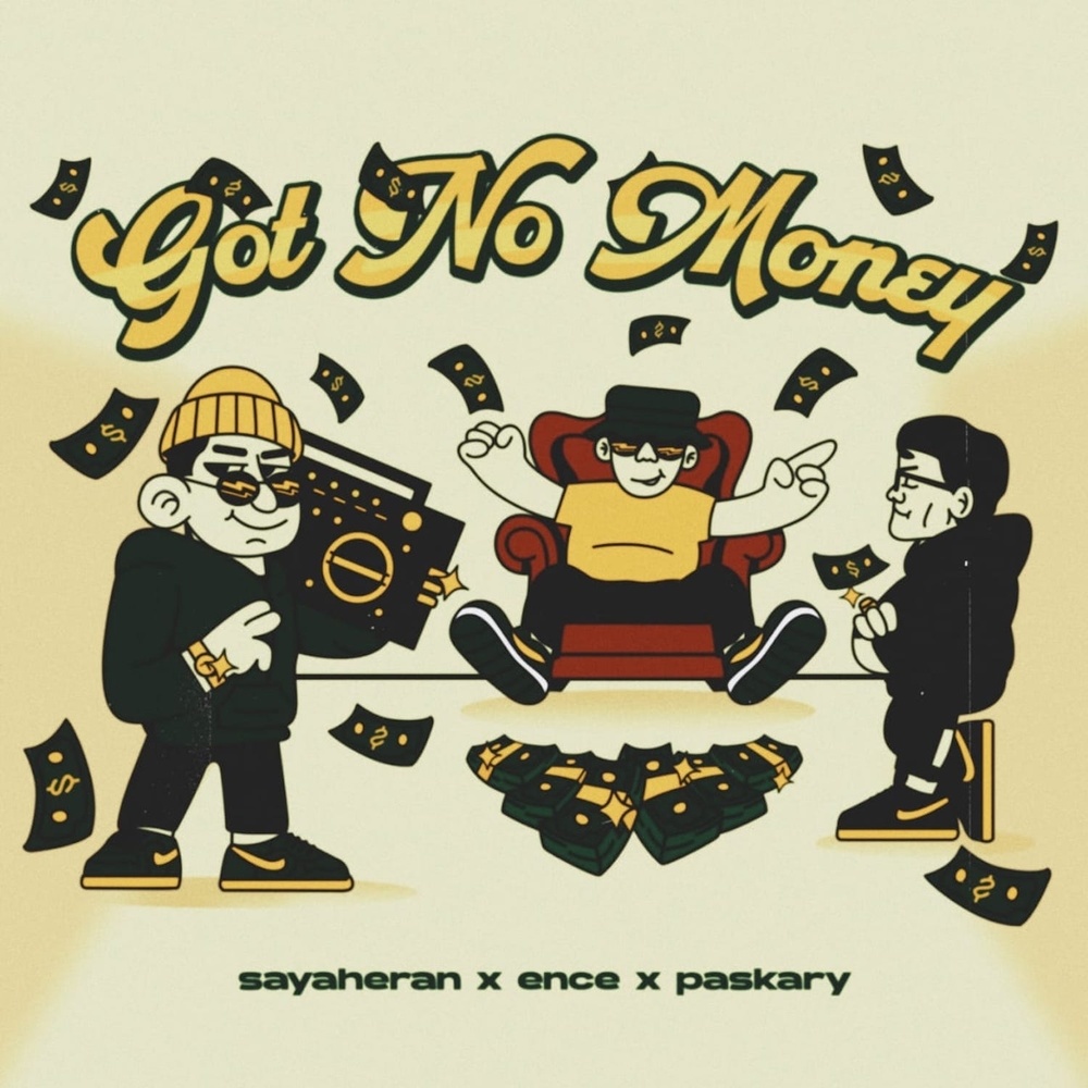 Got No Money (Explicit)