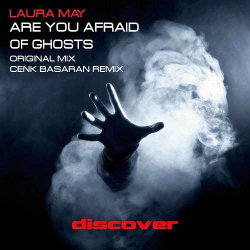 Are You Afraid of Ghosts (Cenk Basaran Remix)