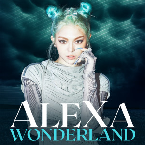 收聽알렉사的Wonderland歌詞歌曲