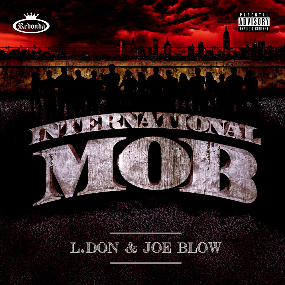 International Mob (Explicit)