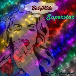 收聽babymilo的Superstar歌詞歌曲