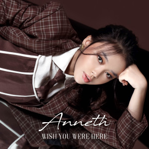 Album Wish You Were Here from Anneth Delliecia