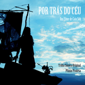 Plínio Profeta的专辑Por Trás do Céu