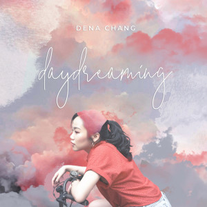 收聽張粹方的Daydreaming歌詞歌曲