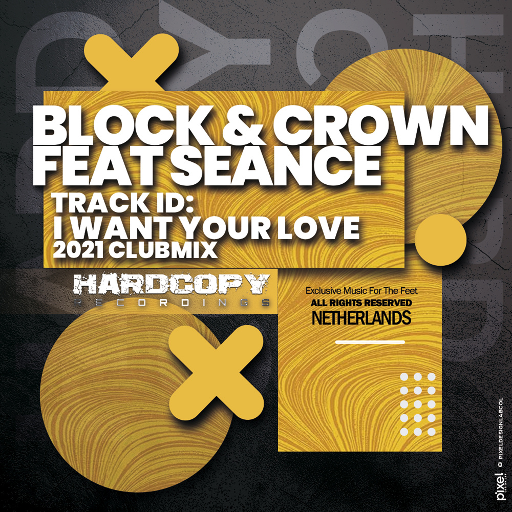 I Want Your Love (2021 Club Mix)