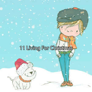 Album 11 Living For Christmas from The Merry Christmas Players