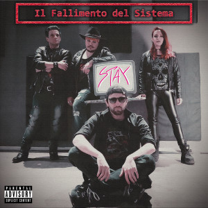 收听群星的Il Fallimento Del Sistema (Explicit)歌词歌曲