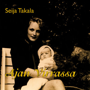 ดาวน์โหลดและฟังเพลง Lintu Ja Lapsi พร้อมเนื้อเพลงจาก Seija Takala