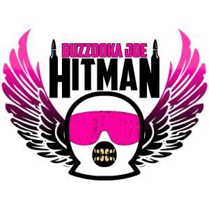 Buzzooka JOE的專輯Hitman (Explicit)