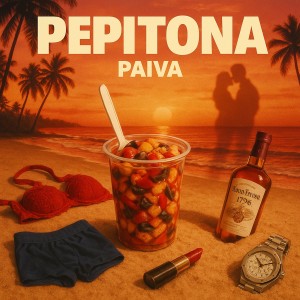 ดาวน์โหลดและฟังเพลง Pepitona (Explicit) พร้อมเนื้อเพลงจาก Paiva