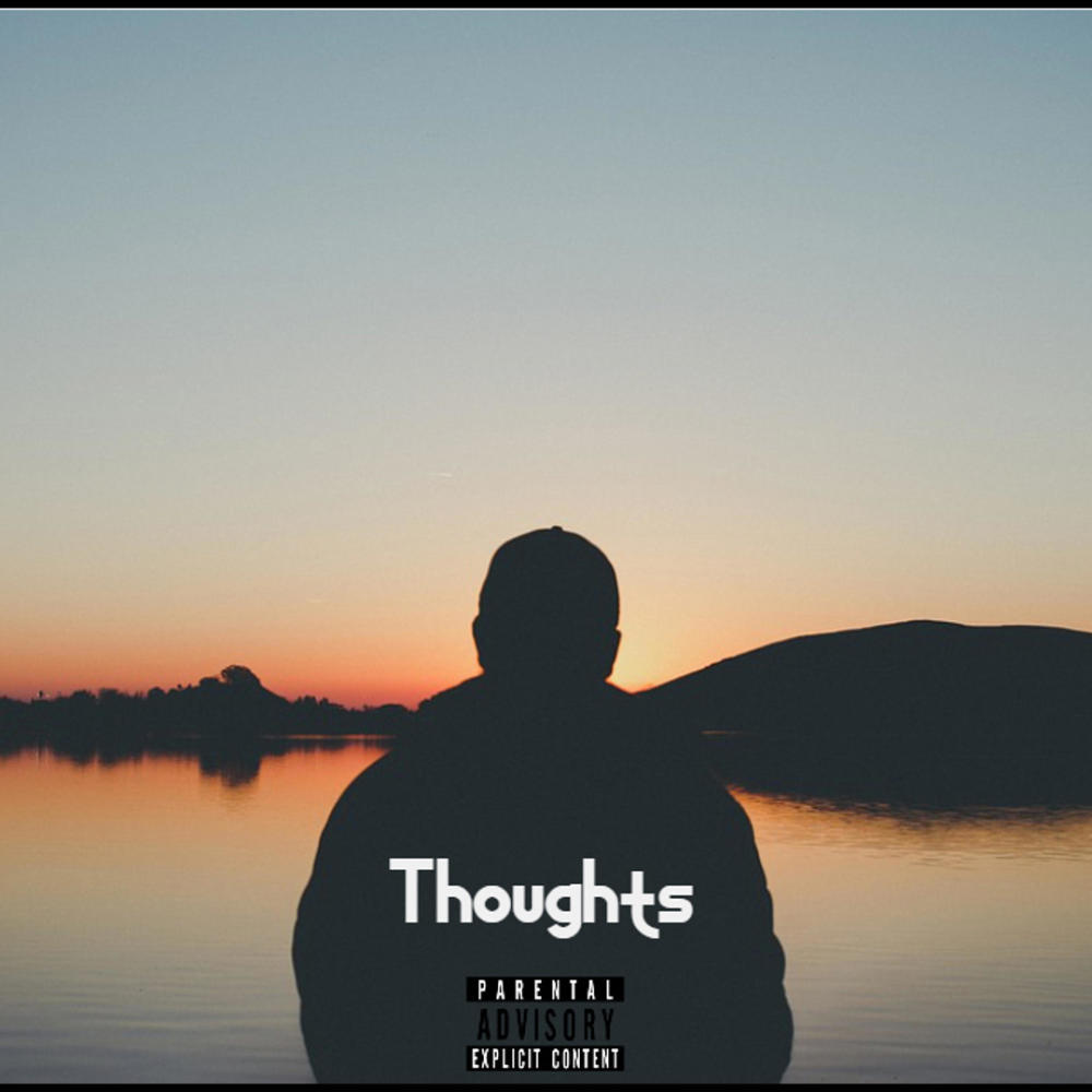 Thoughts (Explicit)