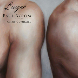 Album Linger oleh Paul Byrom