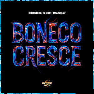 Album Boneco Cresce (Explicit) from 