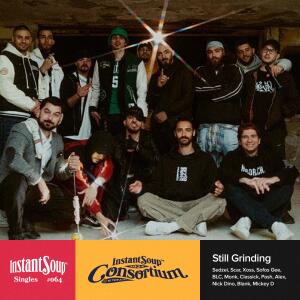 Instant Soup的專輯Still Grinding (feat. Sedzei, Scar, Xoss, Sofos Gee, BLC, Monk, Classick, Pash, Alex, Nick Dino, Blank, Mickey D & Mr.Foxy) [Explicit]